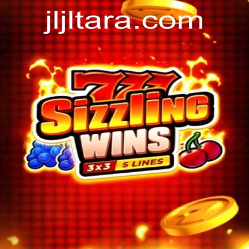 Exploring 777 Sizzling Wins: A Thrilling Journey into the World of JL TARA