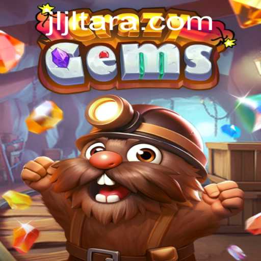 Exploring the World of CrazyGems and JL TARA