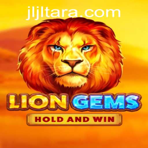 LionGems: Unveiling the World of JL TARA